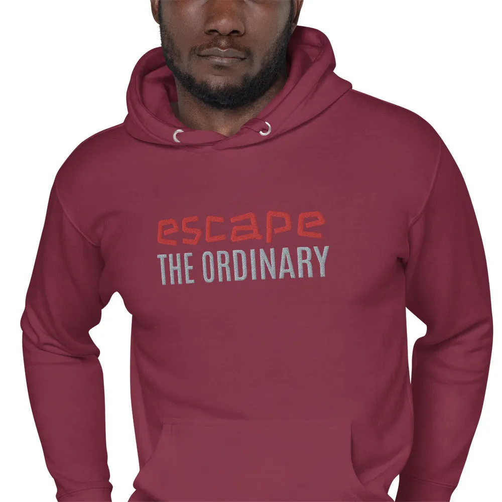 Escape Ordinary Unisex Hoodie