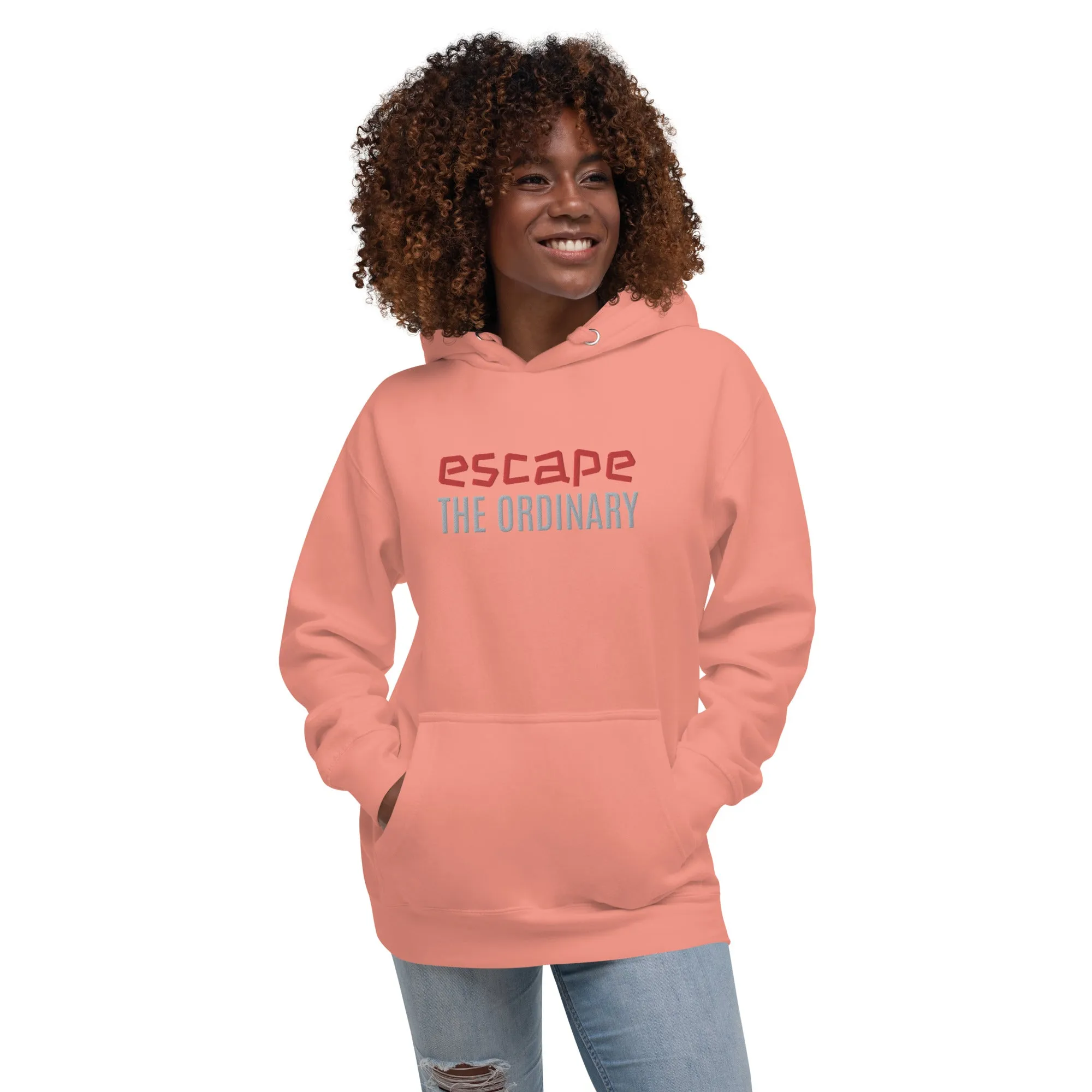 Escape Ordinary Unisex Hoodie