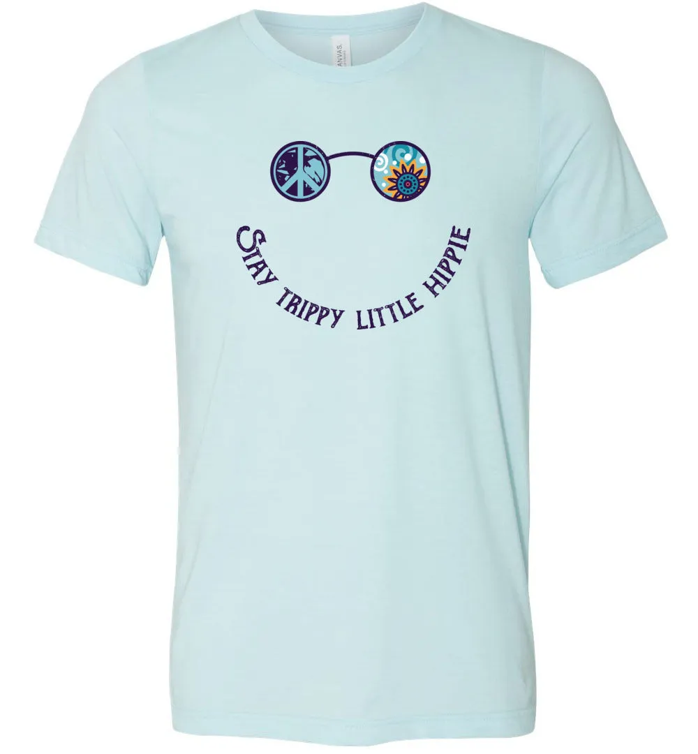 Funny Stay Trippy Little Hippie T-shirts