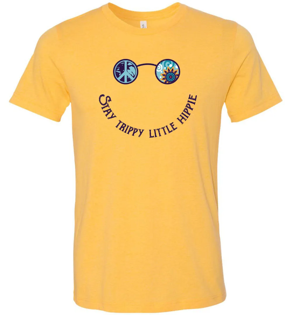 Funny Stay Trippy Little Hippie T-shirts