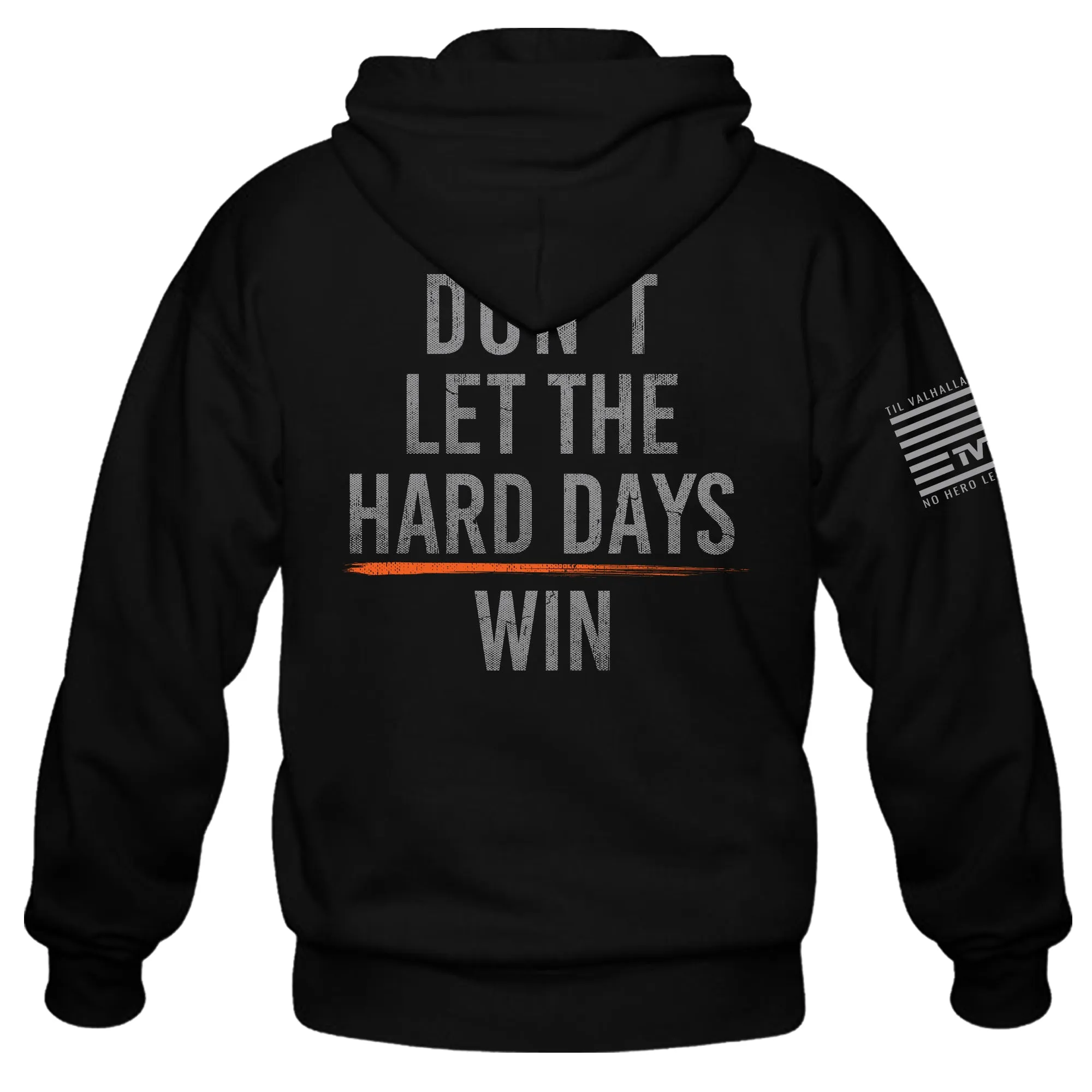 Hard Days - Hoodie