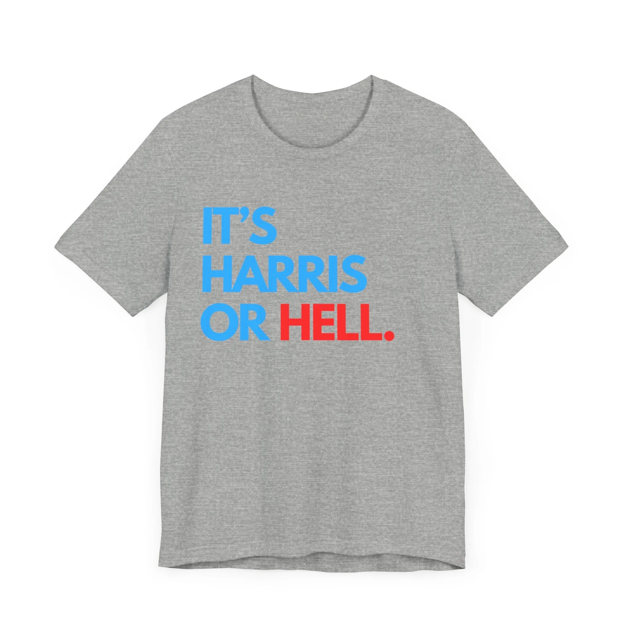 Harris or Hell Unisex T-shirt