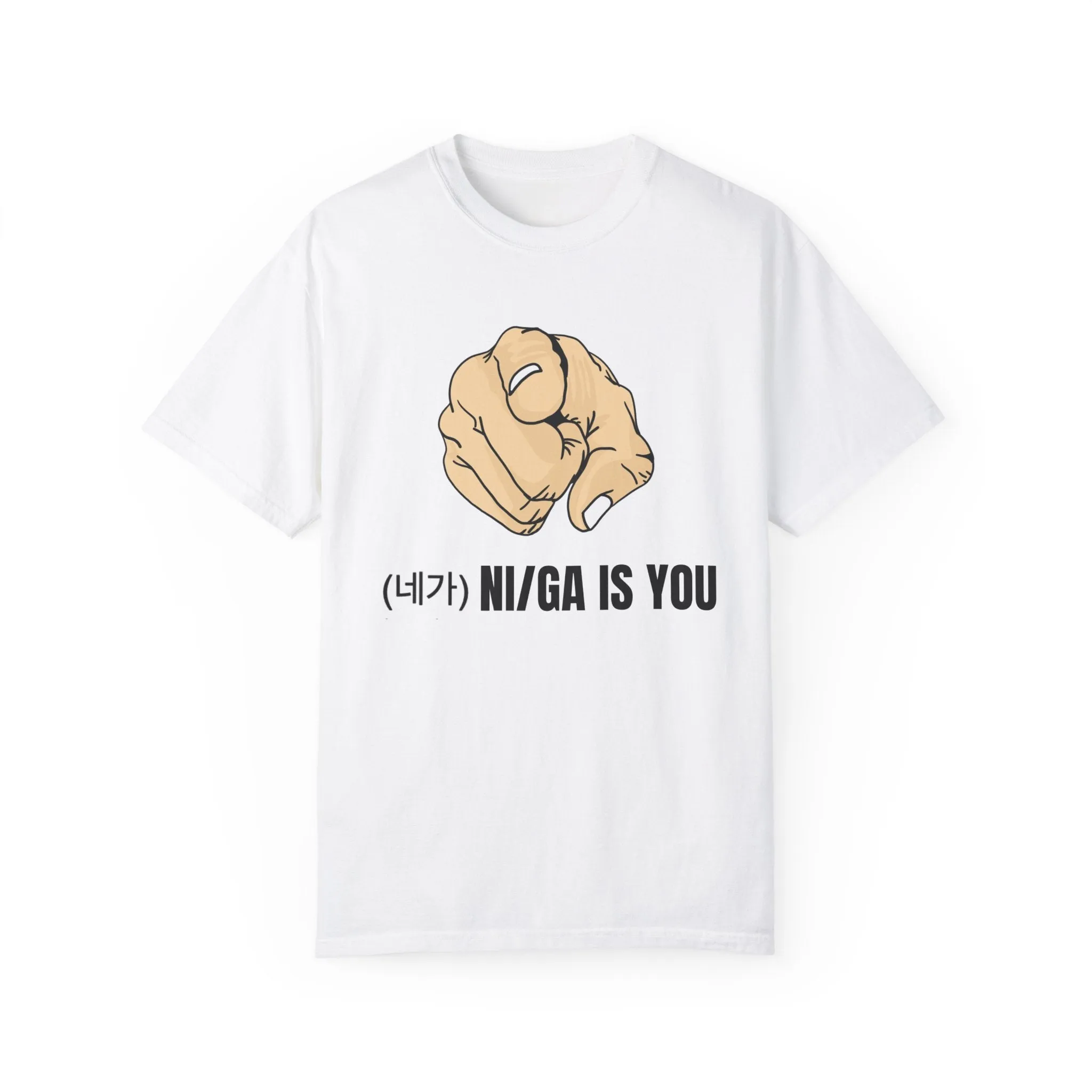 Niga is you T-shirt