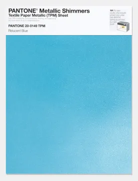 Pantone Metallic Shimmers Textile Paper Metallic Sheet 20-0149 Relucent Blue